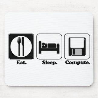 eat sleep computer mouse mat