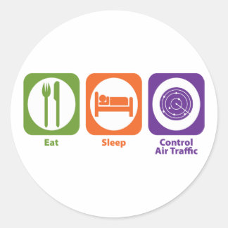 Eat Sleep Control Air Traffic Classic Round Sticker