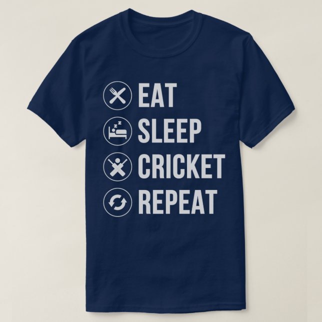 Eat Sleep Cricket Repeat Funny Cricket Lover Gift  T-Shirt (Design Front)
