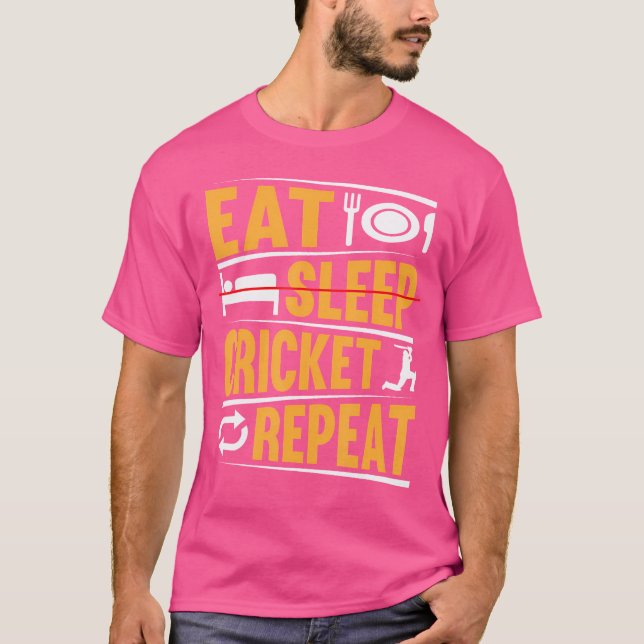 Eat Sleep Cricket Repeat Playing Cricket Player T-Shirt (Front)