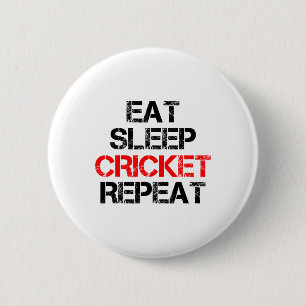 Eat Sleep Cricket Repeat Team League Amateur Profe 6 Cm Round Badge
