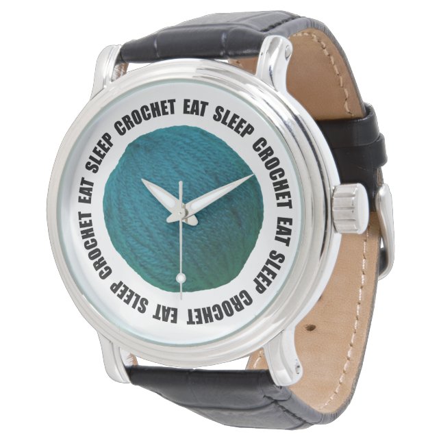 Eat Sleep Crochet Yarn Ball Teal Bold Text Watch (Angled)