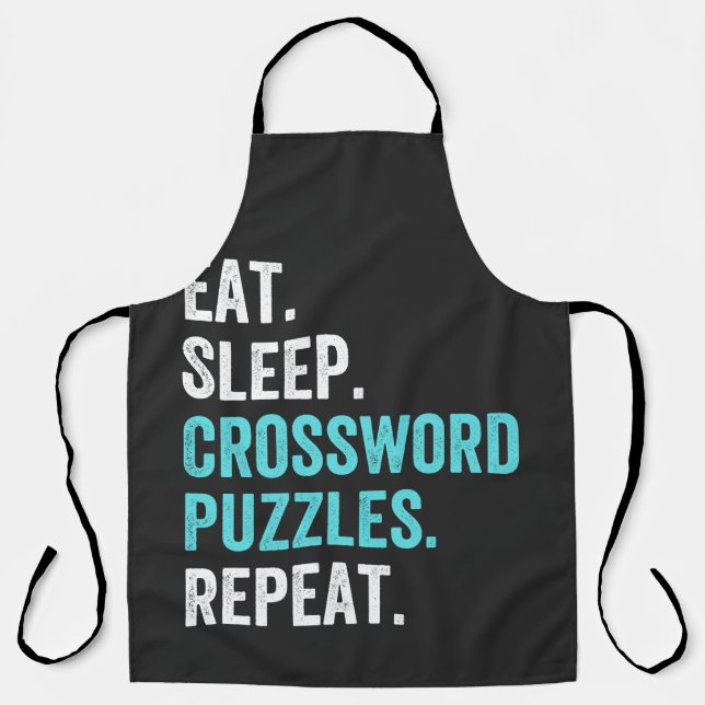 Eat.Sleep. Crossword Puzzles. Repeat. Apron (Front)