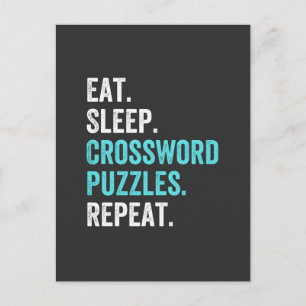 Eat.Sleep. Crossword Puzzles. Repeat. Postcard
