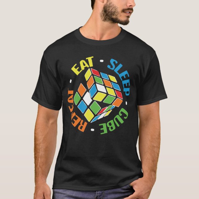 Eat Sleep Cube Repeat - Cube Puzzle T-Shirt (Front)
