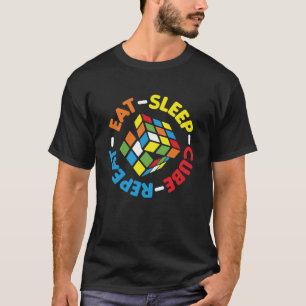 Eat Sleep Cube Repeat Funny Cubes Puzzle Speed T-Shirt