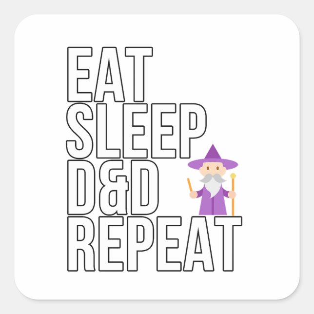 Eat Sleep D&D Repeat - Dungeons Dragons Square Sticker (Front)