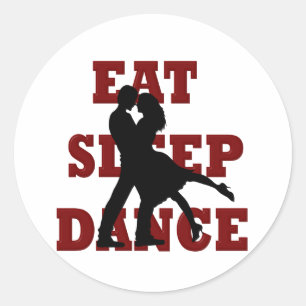 Eat, Sleep, Dance Classic Round Sticker