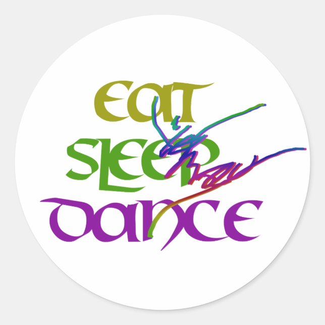 EAT SLEEP DANCE CLASSIC ROUND STICKER (Front)