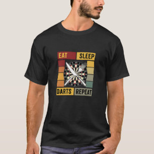 Eat Sleep Darts Repeat Gifts for Dart Player Men T-Shirt