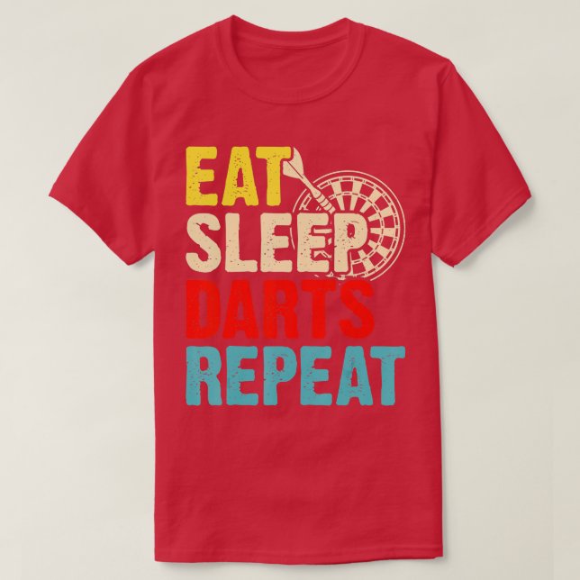 Eat Sleep Darts Repeat  T-Shirt (Design Front)