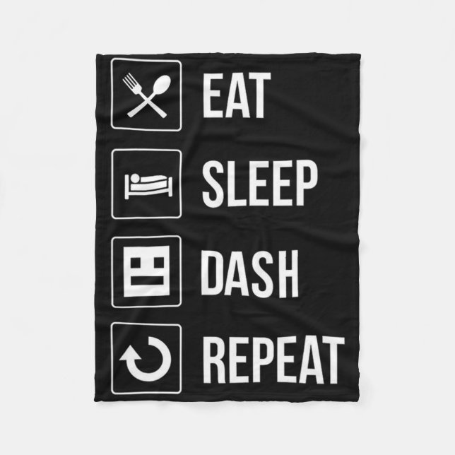 Eat Sleep Dash Repeat Video Game Geometry Video Ga Fleece Blanket (Front)