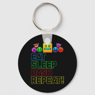 Eat Sleep Dash Repeat Video Game Geometry Video Ga Key Ring