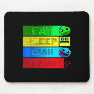 Eat Sleep Dash Repeat Video Game Geometry Video Ga Mouse Mat