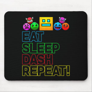 Eat Sleep Dash Repeat Video Game Geometry Video Ga Mouse Mat
