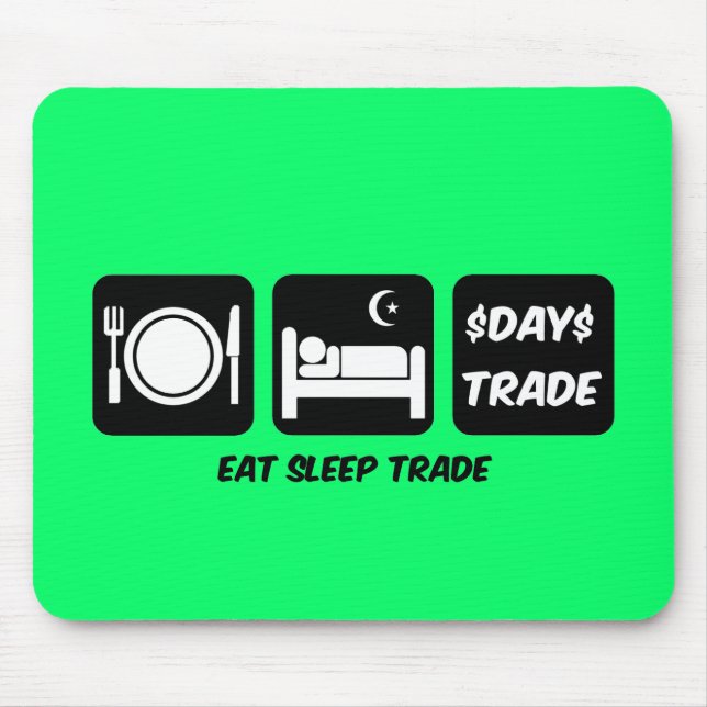 eat sleep day trader mouse mat (Front)