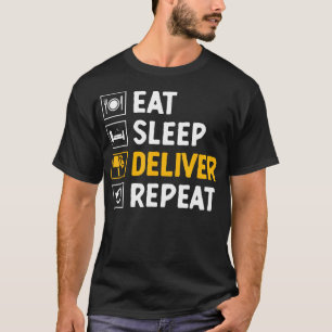 Eat Sleep Deliver Repeat Postal Worker Mailman Pos T-Shirt