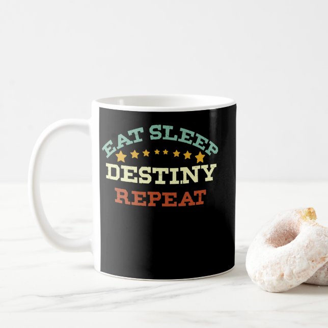 Eat Sleep Destiny Repeat Coffee Mug (With Donut)