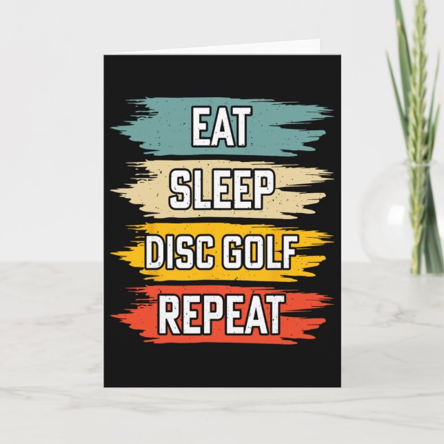 Eat Sleep Disc Golf Repeat _2  Card (Front)