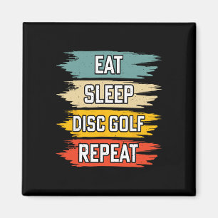 Eat Sleep Disc Golf Repeat _2  Magnet