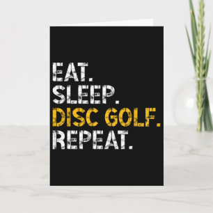 Eat Sleep Disc Golf Repeat Disc Golf Player Funny Card