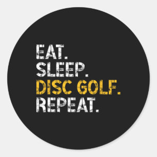 Eat Sleep Disc Golf Repeat Disc Golf Player Funny Classic Round Sticker