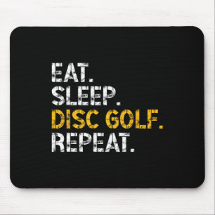 Eat Sleep Disc Golf Repeat Disc Golf Player Funny Mouse Mat