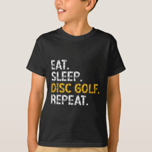 Eat Sleep Disc Golf Repeat Disc Golf Player Funny T-Shirt
