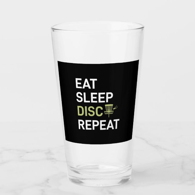 Eat Sleep Disc Golf Repeat Glass (Front)