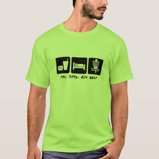 Eat Sleep Disc Golf T-Shirt (Front)