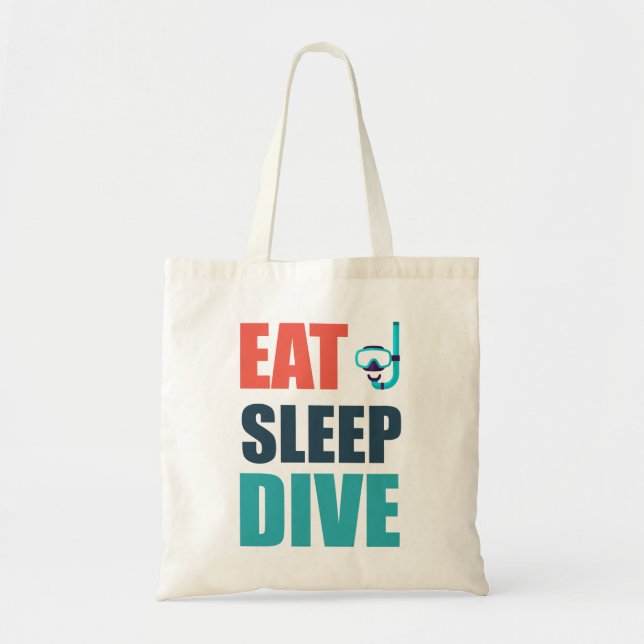 Eat, Sleep, Dive Tote Bag (Front)