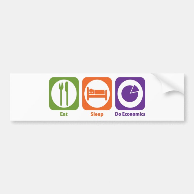 Eat Sleep Do Economics Bumper Sticker (Front)