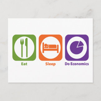 Eat Sleep Do Economics Postcard