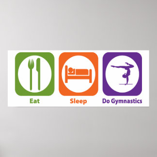 Eat Sleep Do Gymnastics Poster