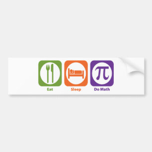 Eat Sleep Do Math Bumper Sticker