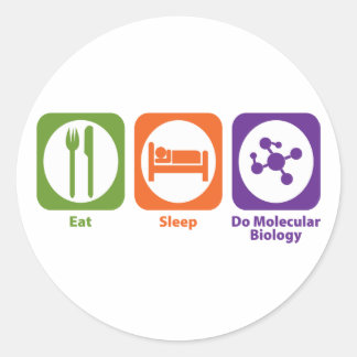 Eat Sleep Do Molecular Biology Classic Round Sticker