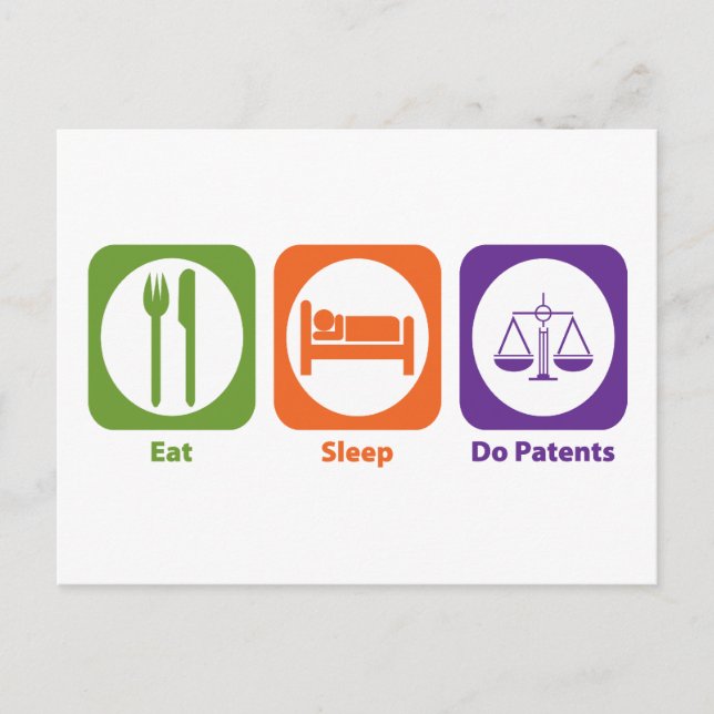 Eat Sleep Do Patents Postcard (Front)