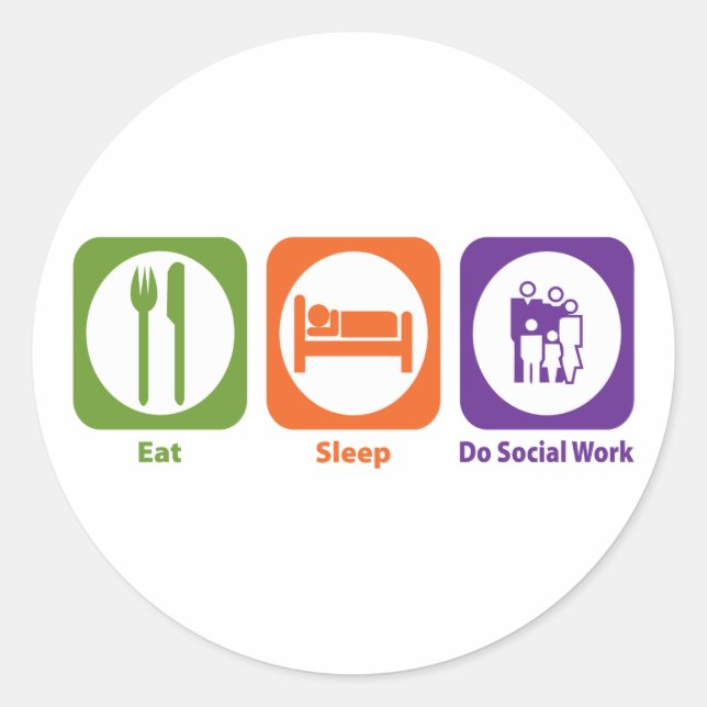 Eat Sleep Do Social Work Classic Round Sticker (Front)