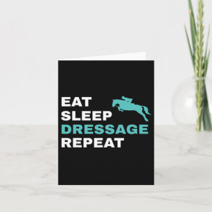 Eat Sleep Dressage Repeat Horseback Riding Horse Card