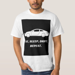 Eat, sleep, drift, repeat T-Shirt
