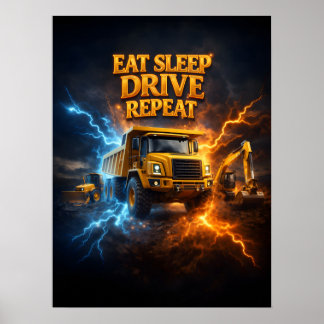 Eat Sleep Drive Truck Poster