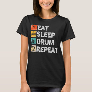 Eat Sleep Drum Repeat Drumming Drummer Vintage T-Shirt