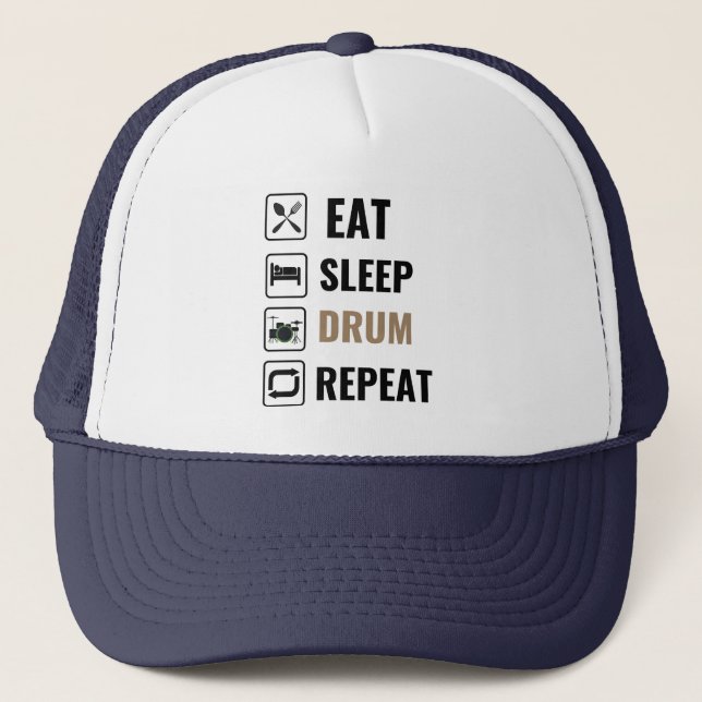 Eat Sleep Drum Repeat Trucker Hat (Front)
