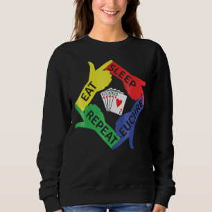Eat Sleep Euchre Repeat Card Game Sweatshirt