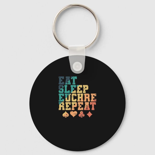 Eat Sleep Euchre Repeat Kartenspiel Karten Key Ring (Front)