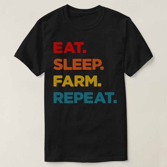 Eat Sleep Farm Repeat T-Shirt (Design Front)