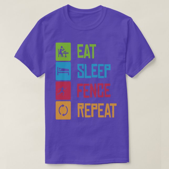 Eat Sleep Fence Fencing Fencer Epee  T-Shirt (Design Front)