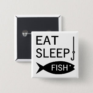Eat Sleep Fish 15 Cm Square Badge