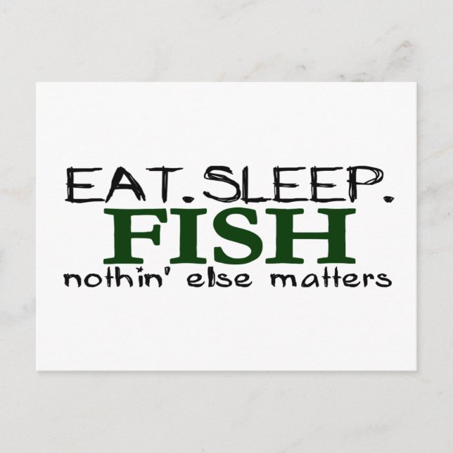 Eat Sleep Fish Postcard (Front)