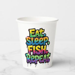 Eat Sleep Fish Repeat Rainbow Graffiti Paper Cups